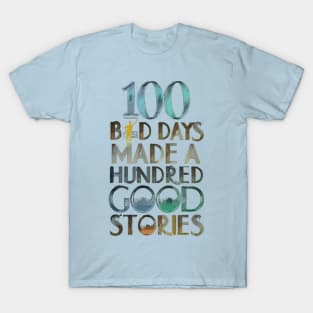 Multi line design 100 bad days Ajr T-Shirt